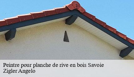 Peintre pour planche de rive en bois 73 Savoie  Zigler Angelo