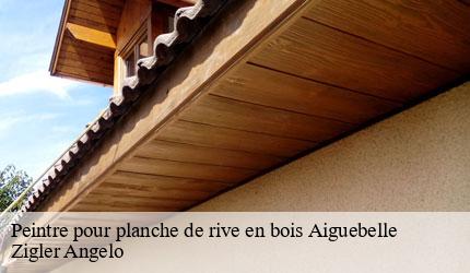 Peintre pour planche de rive en bois  aiguebelle-73220 Zigler Angelo