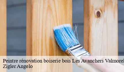 Peintre rénovation boiserie bois  les-avanchers-valmorel-73260 Zigler Angelo